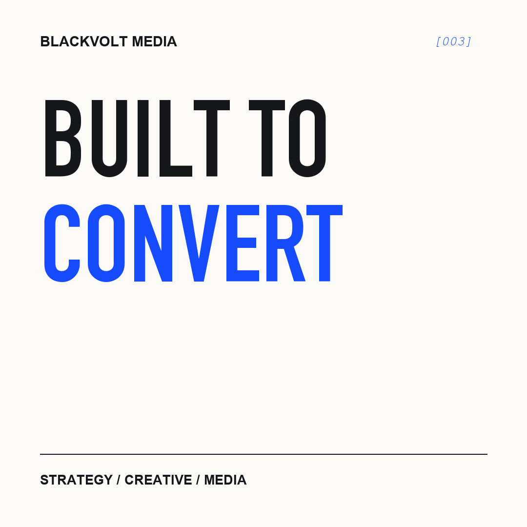 Built to convert Blackvolt Media graphic